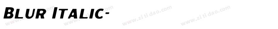 Blur Italic字体转换